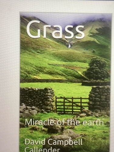  Ruth Finnegan et  David Campbell Callender aka R - Grass. Miracle of the Earth - Callender Nature, #1.