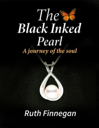 The Black Inked Pearl, a journey of the soul