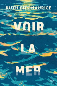 Voir la mer