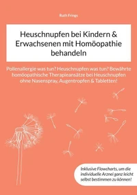 Heuschnupfen bei Kindern &amp; Erwachsenen mit Homöopathie behandeln