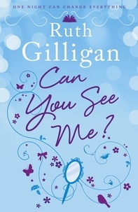 Ruth Gilligan - Can You See Me?.