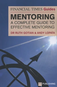 The Financial Times Guide to Mentoring