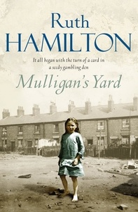 Ruth Hamilton - Mulligan's Yard.