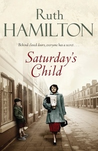 Ruth Hamilton - Saturday's Child.