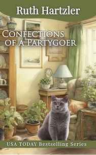  Ruth Hartzler - Confections of a Partygoer - Amish Cupcake Cozy Mystery, #6.