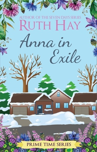  Ruth Hay - Anna in Exile - Prime Time, #9.