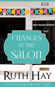  Ruth Hay - Changes at the Salon - Starscopes, #2.