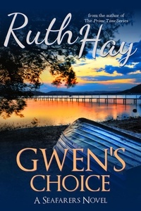  Ruth Hay - Gwen's Choice - Seafarers, #4.