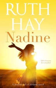  Ruth Hay - Nadine - Journey of a Lifetime, #2.