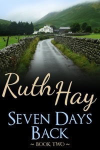  Ruth Hay - Seven Days Back - Seven Days, #2.