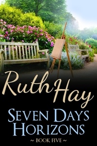  Ruth Hay - Seven Days Horizons - Seven Days, #5.