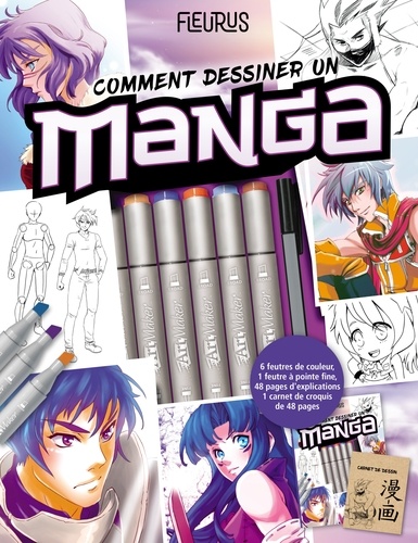Comment dessiner un manga. Avec 6 feutres, 1 marqueur, 1 bloc de dessins