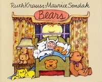 Ruth Krauss et Maurice Sendak - Bears.