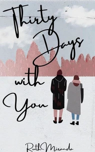 Thirty Days with You