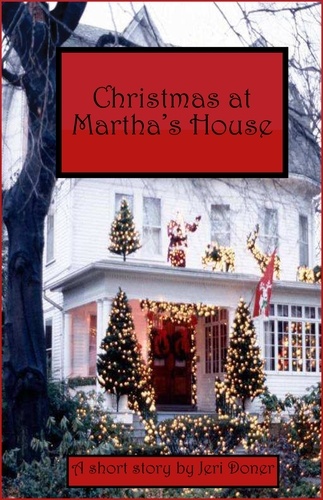  Ruth ONeil et  Jeri Doner - Christmas at Martha's House.