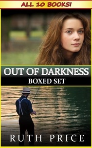  Ruth Price - Out of Darkness 10-Book Bundle - Out of Darkness Serial (An Amish of Lancaster County Saga), #11.