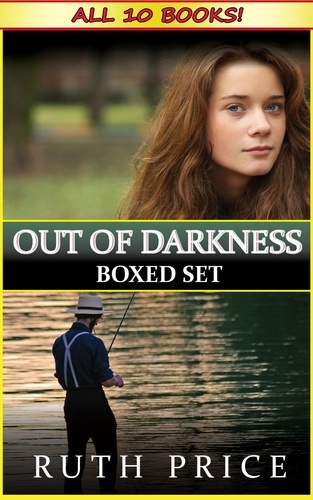  Ruth Price - Out of Darkness 10-Book Bundle - Out of Darkness Serial (An Amish of Lancaster County Saga), #11.
