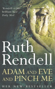 Ruth Rendell - Adam And Eve And Pinch Me.