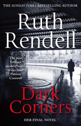 Ruth Rendell - Dark Corners.