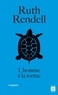 Ruth Rendell - L'homme à la tortue.