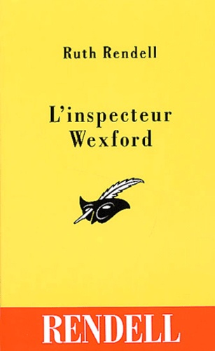 Ruth Rendell - L'Inspecteur Wexford.