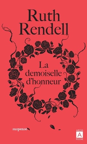 Ruth Rendell - La demoiselle d'honneur.