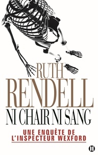 Ruth Rendell - Ni chair ni sang - Une enquête de l'inspecteur Wexford.