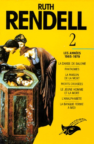 Ruth Rendell - Ruth Rendell Les années 1965-1979 : Les années 1965-1979.