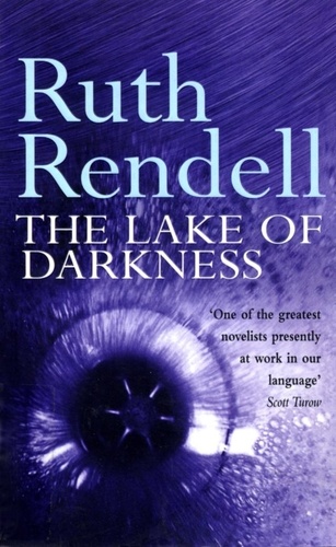 Ruth Rendell - The Lake Of Darkness.