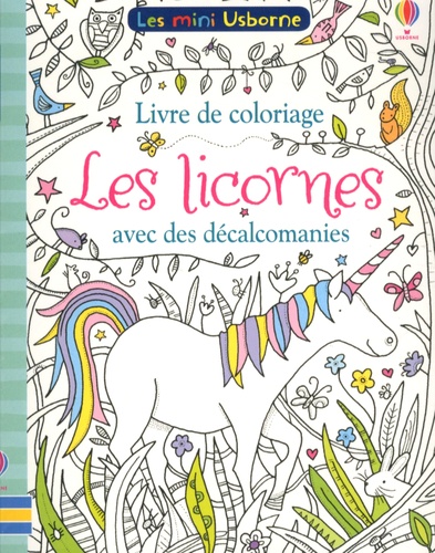 Livre de coloriages Les licornes. Avec des décalcomanies