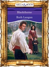 Ruth Ryan Langan - Blackthorne.