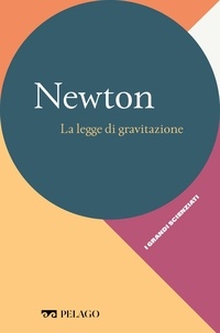 Ruth Silva Loewenstein et  Aa.vv. - Newton - La legge di gravitazione.