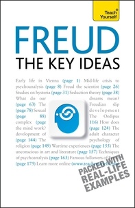 Ruth Snowden - Freud: The Key Ideas - Psychoanalysis, dreams, the unconscious and more.
