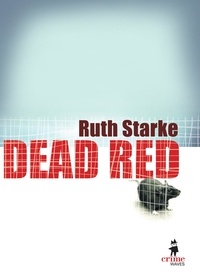 Ruth Starke - Dead Red.