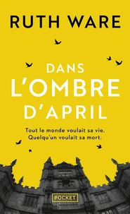 Dans l'ombre d'April