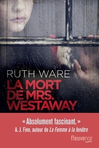 Télécharger le livre pdf djvu La mort de Mrs. Westaway RTF ePub par Ruth Ware in French