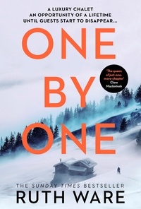 Ruth Ware - One by One - The breath-taking thriller from the queen of the modern-day murder mystery.