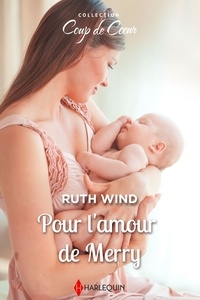 Ruth Wind - Pour l'amour de Merry.