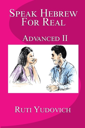  Ruti Yudovich - Speak Hebrew For Real: Advanced II.