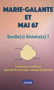 Marie-Galante et mai 67