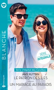 Le patron des îles ; Un mariage au paradis