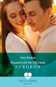 Reunited With Her Off-Limits Surgeon