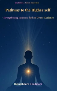 Pathway to the Higher self
