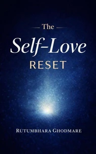 The Self-Love Reset