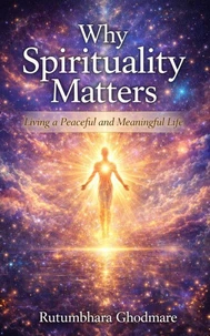 Why Spirituality Matters