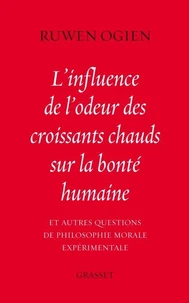 L'influence de l'odeur des croissants chauds sur la bonté humaine