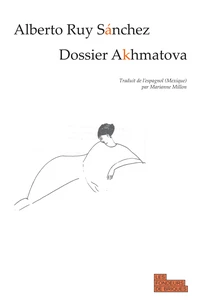 Dossier Akhmatova