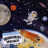 Mes premières découvertes spatiales