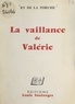 Ry de La Torche - La vaillance de Valérie.