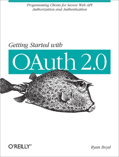 Ryan Boyd - Getting Started with OAuth 2.0.